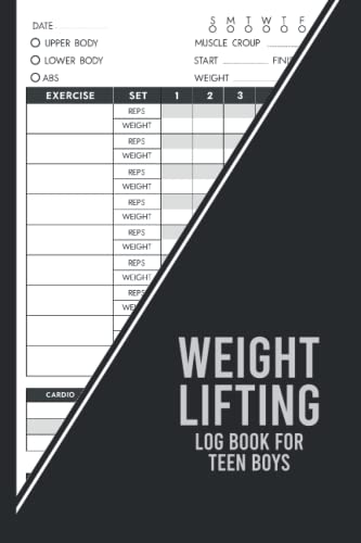 Weight Lifting Log book for Teens: Weightlifting Log Book & Training Log Book | Strength Training log book for beginners Girls and Boys
