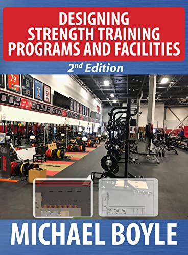 Designing Strength Training Programs and Facilities, 2nd Edition