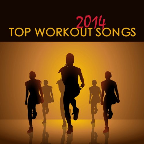Top Workout Songs 2014 – Lounge, Deep House, Soulful & Minimal Electronic Workout Music for Jogging, Crossfit, Body Building, Total Body Workout, Strength Training, Water Aerobics, Power Pilates, Strip Dance, Pole Dancing & Weight Loss Programs