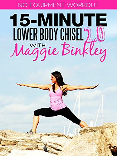 15-Minute Lower Body Chisel 2.0 Workout