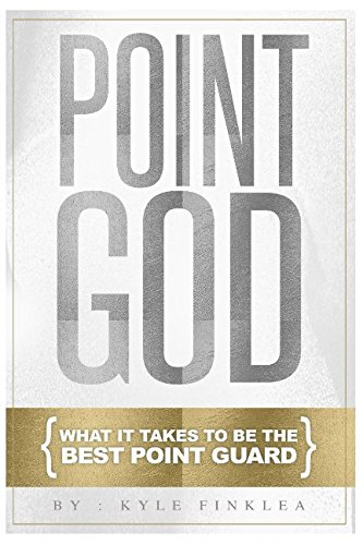 Point God: What it takes to be the Greatest Point Guard