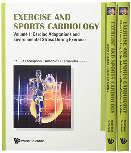 Exercise and Sports Cardiology, 3 Volume Set